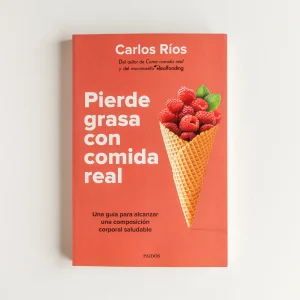 Pierde Grasa Con Comida Real